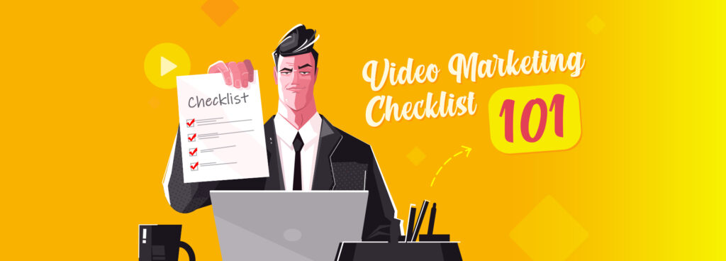 Complete Video Marketing Checklist 101 | Ripple Animation